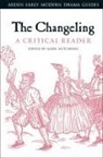 Mark Hutchings, Mark Hutchings, Hutchings Mark - The Changeling: A Critical Reader
