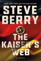 Steve Berry - The Kaiser's Web