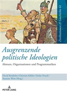 David Bordiehn, Christian Köhler, Stefan Noack, Ina Ulrike Paul, Susanne Wein - Ausgrenzende politische Ideologien