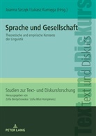 Zofia Bilut-Homplewicz, ¿Ukasz Kumi¿ga, Lukasz Kumiega, Joanna Szcz¿k, Joanna Szczek - Sprache und Gesellschaft