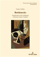 Evgeny Soshkin, Aage A. Hansen-Löve, Evgeny Soshkin - Bottlenecks