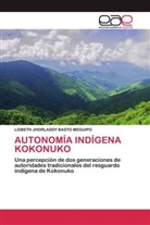 LISBETH JHORLADDY BASTO MEGUIPO - AUTONOMÍA INDÍGENA KOKONUKO