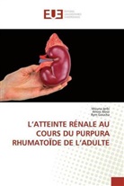 Amir Aloui, Amira Aloui, Rym Goucha, Moun Jerbi, Mouna Jerbi - L'ATTEINTE RÉNALE AU COURS DU PURPURA RHUMATO DE DE L'ADULTE