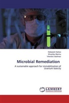Khushb Murmu, Khushbu Murmu, Debasis Sahoo, Debasish Sahoo, Virendra Vaishnav - Microbial Remediation