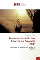 Prosper PELO ISANDA - Le consentement Libre Informé au Préalable (CLIP)