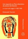 Emanuele Taccola - Uno Sguardo Su Pisa Ellenistica Da Piazza Del Duomo