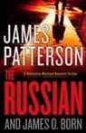 James O Born, James O. Born, James Patterson, James/ Born Patterson - The Russian