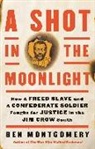 Ben Montgomery - A Shot in the Moonlight
