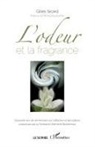 Gilles Sicard, Gilles. Sicard - L'odeur et la fragrance