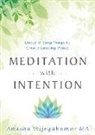 Anusha Wijeyakumar - Meditation with Intention