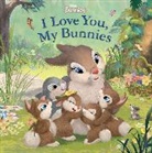 Disney Books, Disney Books (COR), Disney Storybook Art Team - Disney Bunnies: I Love You, My Bunnies
