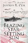 Jeffrey Cox, Cox Jeffrey - Blazing Star, Setting Sun
