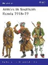 Phoebus Athanassiou, Peter Dennis, Peter (Illustrator) Dennis - Armies in Southern Russia 1918-19