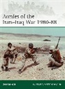 David Campbell, Chris McNab, Stephen Walsh, Stephen Walsh, Walsh Stephen - Armies of the Iran-Iraq War 1980-88