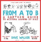 Dave Walker - From A to B