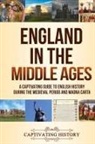 Captivating History - England in the Middle Ages