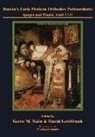 David Goldfrank, David Goldfrank, Kevin M. Kain - Russia's Early Modern Orthodox Patriarchate