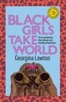 Georgina Lawton, LAWTON GEORGINA, Rachelle Baker - Black Girls Take World