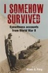 KLAUS G F RG, Klaus G Forg, Klaus G. Förg - I Somehow Survived