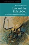 Ralston Joshua Ralston, Joshua Ralston, Joshua (University of Edinburgh) Ralston, Ralston Joshua - Law and the Rule of God