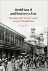 Gregg Huff, Gregg (University of Oxford) Huff - World War II and Southeast Asia