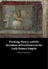 Herica Valladares, Hérica Valladares, Herica (University of North Carolina Valladares, VALLADARES HERICA - Painting, Poetry, and the Invention of Tenderness in the Early Roman