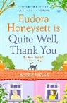 Annie Lyons, Lyons Annie - Eudora Honeysett is Quite Well, Thank You