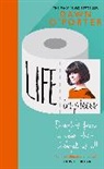 Dawn O’Porter, Dawn O'Porter - Life in Pieces