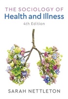 S Nettleton, Sarah Nettleton, Sarah (Sarah Nettleton is a senior lecturer in sociology at the University of York) Nettleton, Nettleton Sarah - Sociology of Health and Illness