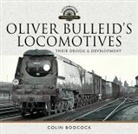 Colin Boocock - Oliver Bulleid's Locomotives