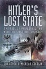 Michela Cocolin, Tim Heath - Hitler's Lost State