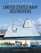 Michael Green - UNITED STATES NAVY DESTROYERS
