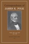 James K Polk, James K. Polk - Correspondence of James K. Polk Vol 14, April 1848-June 1849