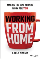 Karen Mangia - Working From Home