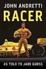 John Andretti, Jade Gurss - Racer
