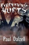 Paul Dalzell - Everything Hurts