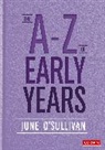 June O′Sullivan, June Osullivan, June O'Sullivan, June O''sullivan, June O'Sullivan - A to Z of Early Years