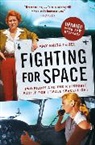 Amy Shira Teitel - Fighting for Space