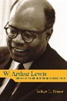 R.L. Tignor, Robert L. Tignor - W. Arthur Lewis and the Birth of Development Economics