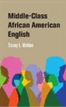 Tracey Weldon, Tracey (University of South Carolina) Weldon, Tracey L Weldon, Tracey L. Weldon, Tracey L. (University of South Carolina) Weldon - Middle-Class African American English