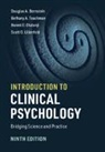 Douglas A Bernstein, Douglas A. Bernstein, Douglas A. (University of South Florida Bernstein, Douglas A. (University of South Florida) Bernstein, Scott O Lilienfeld, Scott O. Lilienfeld... - Introduction to Clinical Psychology