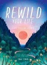 Sarah Stirling, Stirling Sarah - Rewild Your Life
