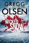 Gregg Olsen - A Wicked Snow