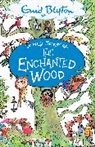 Enid Blyton - The The Enchanted Wood