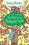 Enid Blyton, Blyton Enid - The Folk of the Faraway Tree