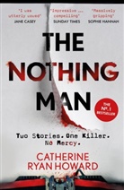 Catherine Ryan Howard - The Nothing Man