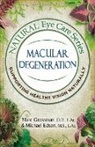 Michael Edson, Marc Grossman - Natural Eye Care Series Macular Degeneration