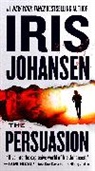 Iris Johansen - The Persuasion