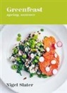 Nigel Slater - Greenfeast: Spring, Summer