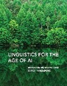 Marjorie Mcshane, Sergei Nirenburg, Nirenburg Sergei - Linguistics for the Age of AI